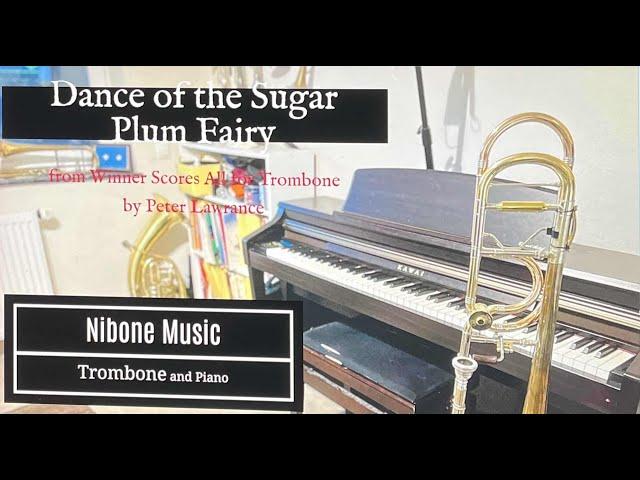 Dance of the Sugar Plum Fairy - Winner Scores All Trombone&Piano Demo with Karaoke Play along video