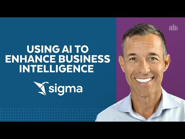 Sigma's Next-Generation BI Platform Uses AI To Empower Business Teams