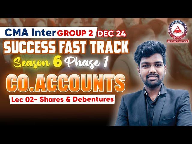 CMA Inter GROUP 2- CO.ACCOUNTS Day 02 | Success Fast Track Season 06 Phase 01 | AAC