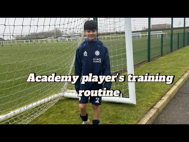 Academy player’s training routine!!!