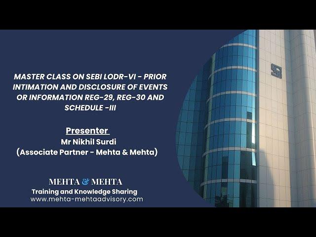 SEBI LODR-PRIOR INTIMATION AND DISCLOSURE OF EVENTS OR INFORMATION REG-29, REG-30 and SCHEDULE-III