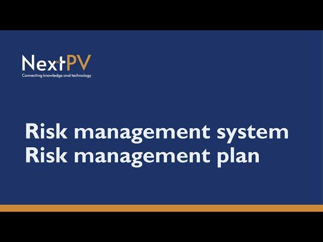 Basic Training: Risk Management Plan & Risk Management System (RMP & RMS)