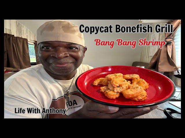 My Tiny RV Life: Copycat Bonefish Grill Bang Bang Shrimp | Buffalo NY Meetup 28th 2 pm Galleria Mall