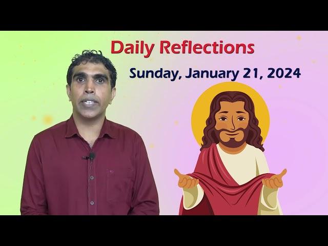 Daily Reflections 21 January 2024 Sunil Fernandes