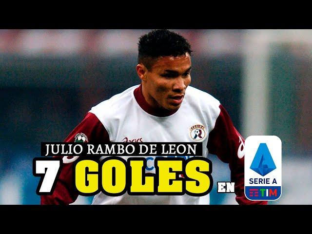  Los 7 GOLES que RAMBO DE LEÓN marcó en la SERIE A 