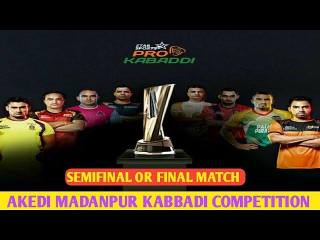 KABBADI SEMIFINAL MATCH