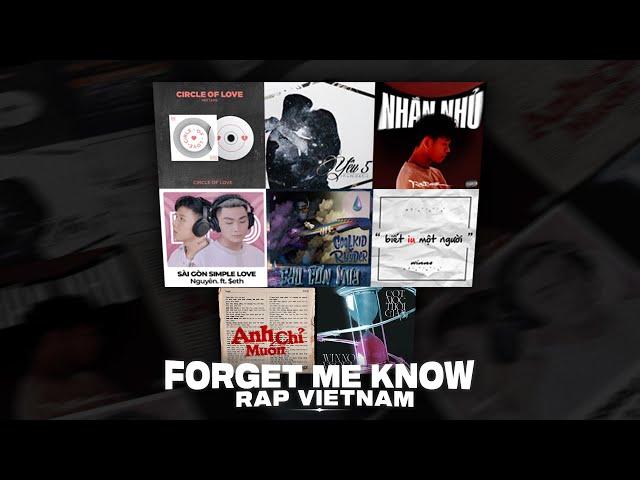 GIAI ĐIỆU TÌNH "SUY" 03 - Playlist Melody Rap (Forget Me Know, Yêu 5, Nhắn Nhủ)