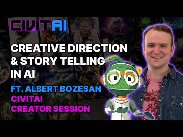 CREATIVE DIRECTION & INDUSTRY STORY TELLING ft. ALBERT BOZESAN // Civitai Creative Session