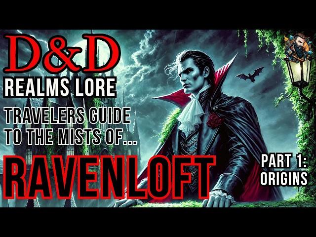 D&D Lore: Ravenloft - Part 1