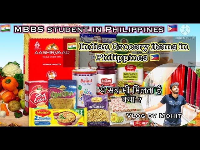 Indian groceries in Philippines!Vlog by Mohit ! Indian MBBS student in Philippines