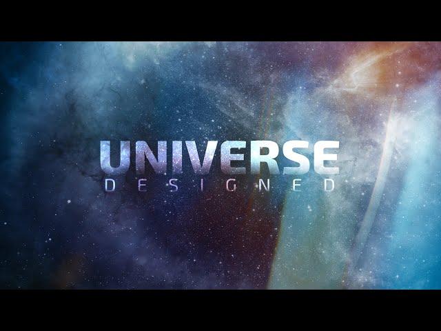 Universe Designed | Official Trailer #2