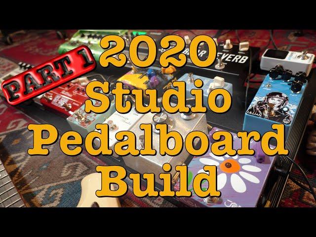 2020 Studio Pedalboard Build PART 1 - #215 Doctor Guitar