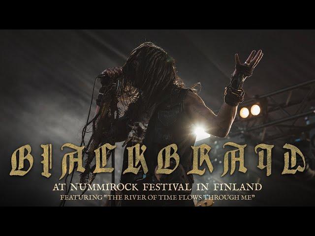 Blackbraid at Nummirock Finland  - Featuring "The River of Time Flows Through Me"