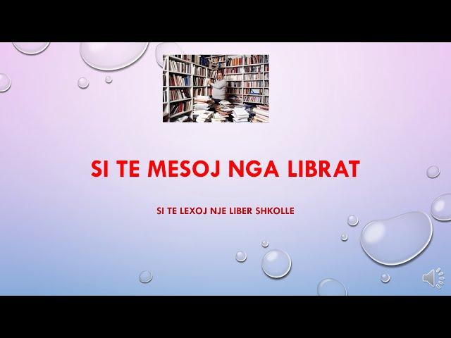 Si te mesoj nga librat