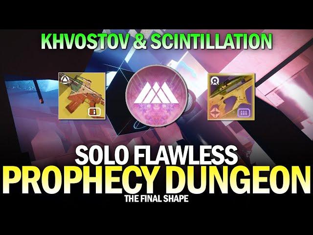 Solo Flawless Prophecy Dungeon in The Final Shape (Khvostov & Scintillation) [Destiny 2]