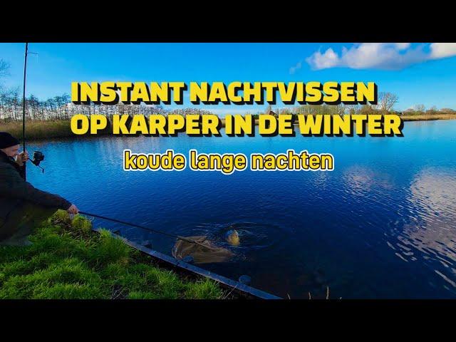 Instant nachtvissen op karper in de winter. keihard ploeteren in de kou voor actie!