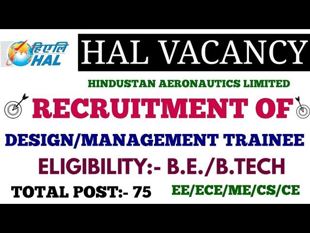 HAL RECRUITMENT OF DESIGN TRAINEE/MANAGEMENT TRAINEE