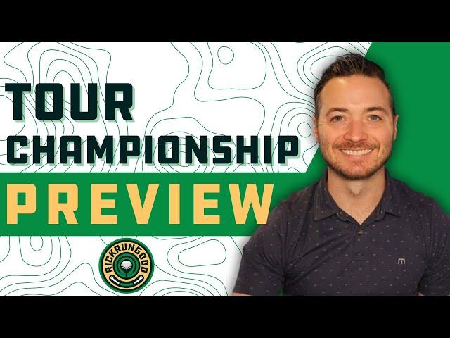 TOUR Championship | Fantasy Golf Preview & Picks, Sleepers, Data - DFS Golf & DraftKings