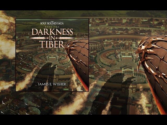 Darkness in Tiber, Book 2 of the Soul Bound Saga an Unabridged Epic Fantasy Audiobook