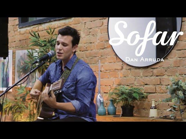 Dan Arruda - Se Soubesse | Sofar Sorocaba
