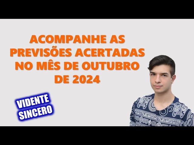 RETROSPECTIVA DE ACERTOS - OUTUBRO DE 2024 - Por Pedro Baldansa - Vidente Sincero