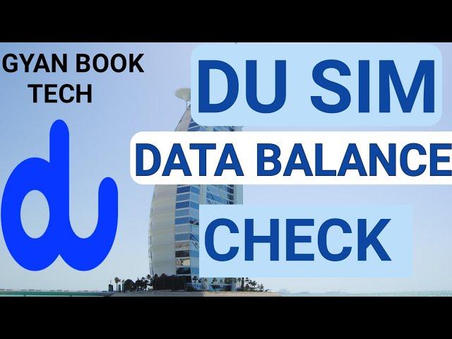 How do I check my du sim card data balance? Gyan book tech