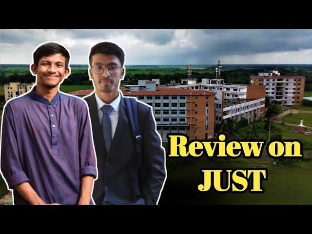 Honest review on "Jessore University of Science & Technology"  | Gst admission update