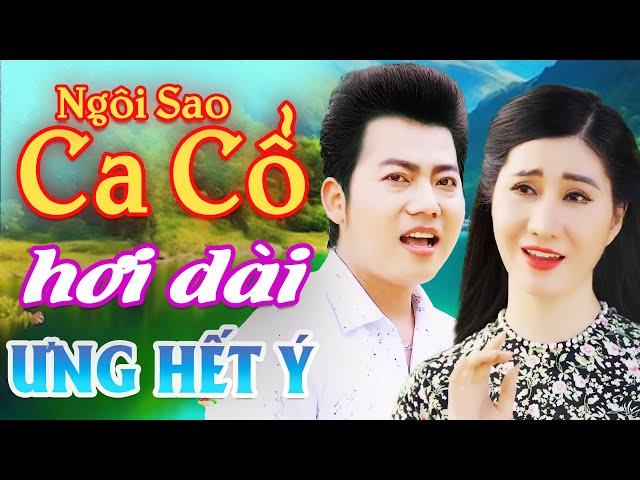 ƯNG HẾT Ý Ca Cổ Hơi Dài Mới Nhất⭐HỒ MINH ĐƯƠNG, MAI PHƯƠNG THẢO Ca Cổ Hơi Dài⭐Ngôi Sao Ca Cổ Hơi Dài