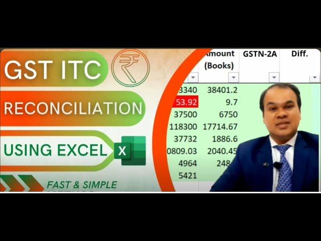 GST - ITC Reconciliation in EXCEL - Made Easy || CA Alok A Sethi