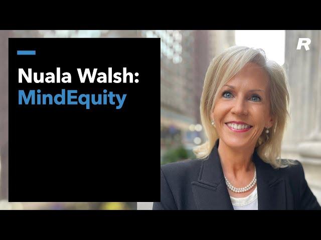 Nuala Walsh: MindEquity