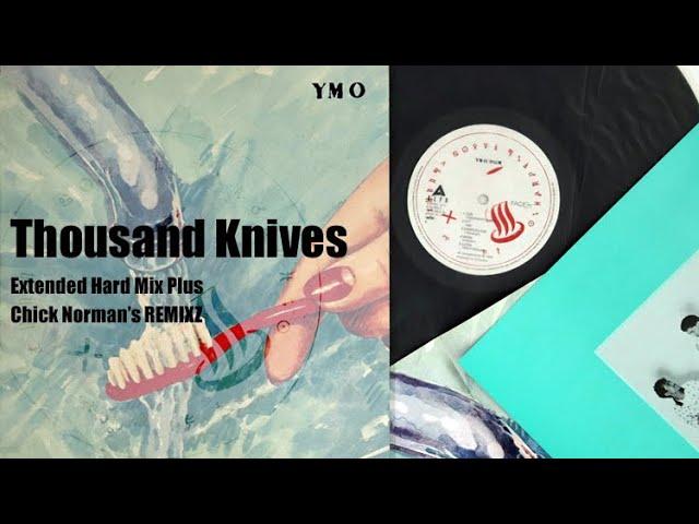 Thousand Knives - Extended Hard Mix Plus