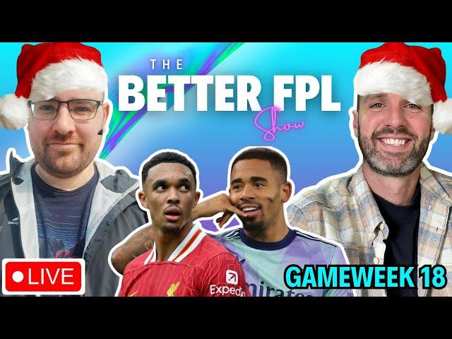  DEADLINE STREAM! THE BETTER FPL SHOW | GAMEWEEK 18 | Fantasy Premier League Tips 2024/25