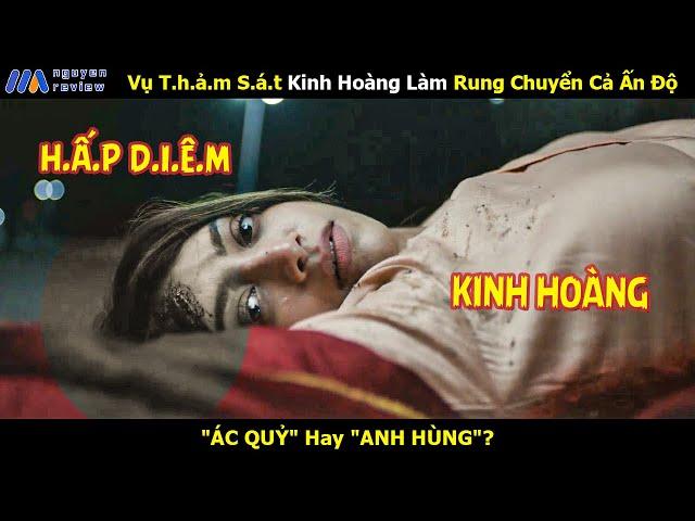 [Review Phim] Vụ Án Mạng  Chấn Động  Làm Rung Chuyển Cả Ấn Độ