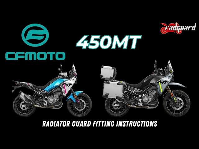 CFMOTO 450MT Rad Guard Fitting Instructions