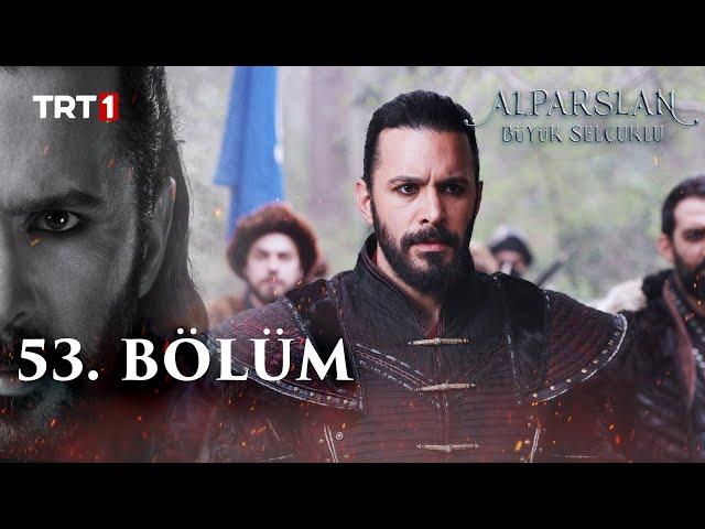 Alparslan: Büyük Selçuklu 53. Bölüm