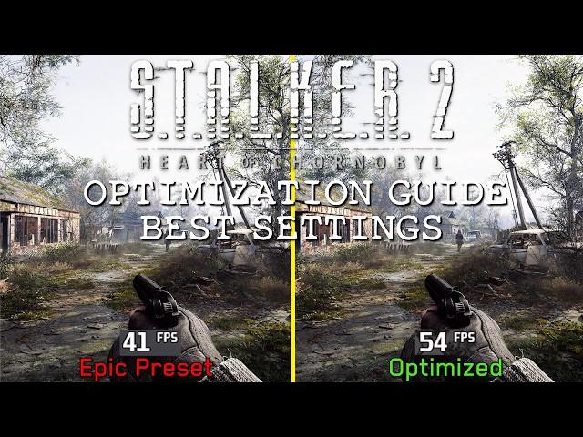 Stalker 2 | OPTIMIZATION GUIDE | Every Setting Tested | Best Settings