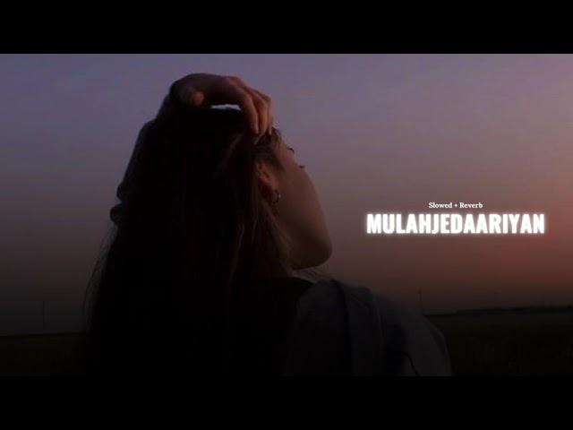 Mulahjedaariyan (slowed + reverb)- Gippy Grewal | new punjabi song 2025 | KL Lofi