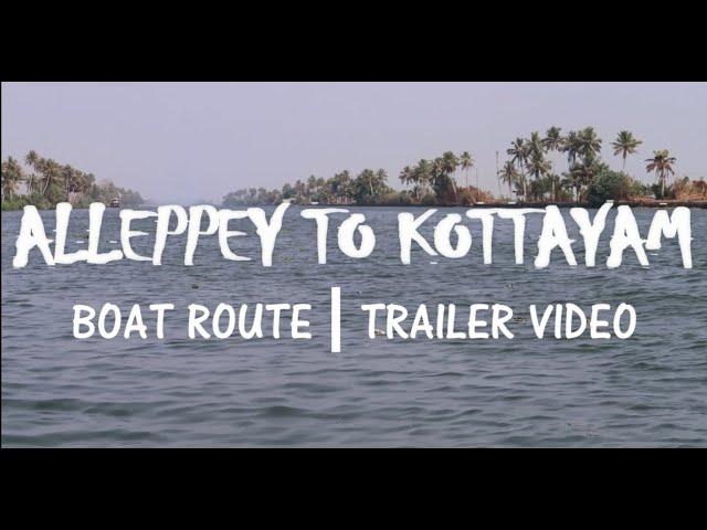 Alaphuzha to kottayam boat service | trailer travel video | Kerala | Alaphuzha house boat