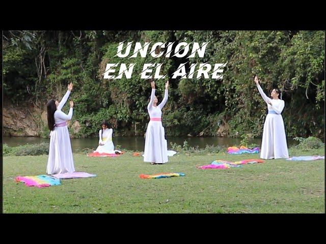 Unción en el aire / World Worship feat CalesLouima (Danza cristiana)