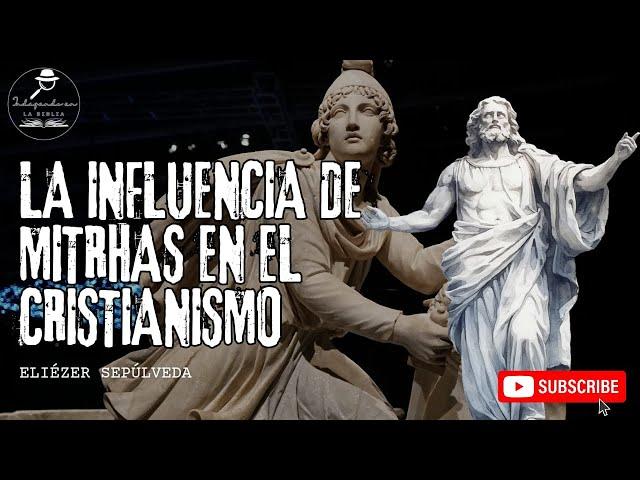 La Sorprendente Conexión entre el Mitraísmo y el Cristianismo 