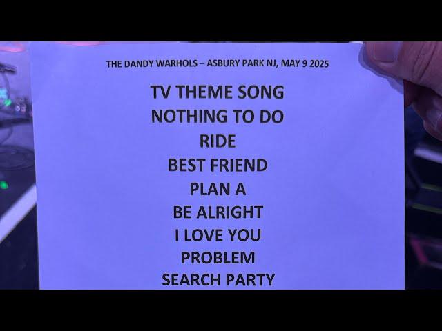@dandywarhols - Live in Asbury Park NJ - The Stone Pony 05/09/25