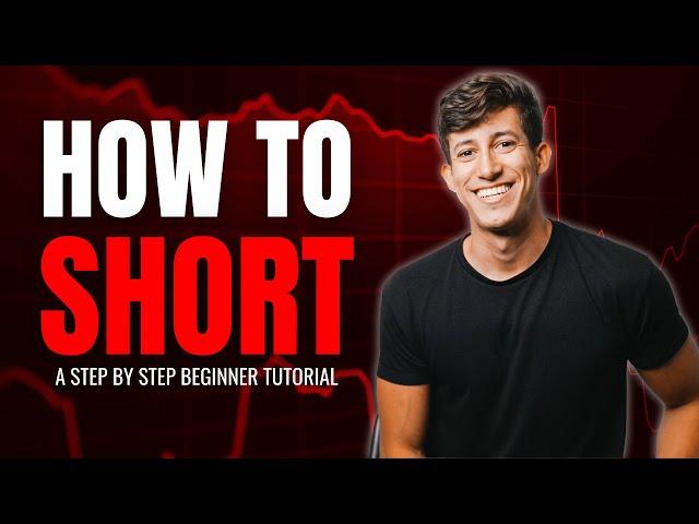 How To Short A Stock In 2024 (Beginner Tutorial)