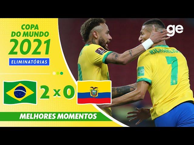 BRASIL 2 X 0 EQUADOR | MELHORES MOMENTOS | 7ª RODADA ELIMINATÓRIAS DA COPA | ge.globo