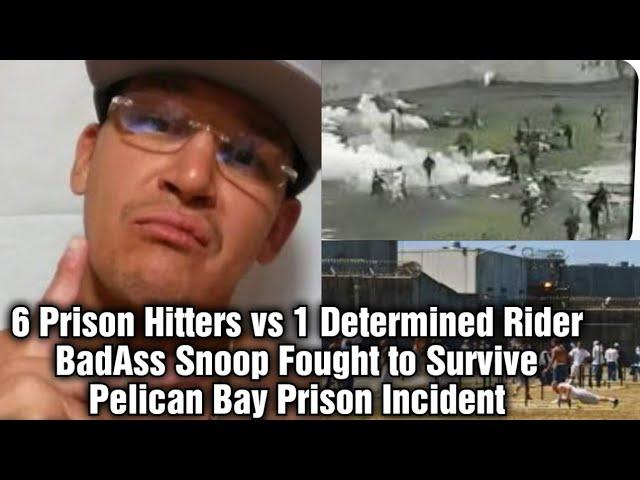 6 Prison Hitters vs 1 Determined Rider!!BadAss Snoop Fought to Survive Pelican Bay Prison Incident!!