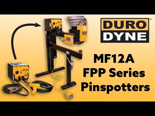 MF12A and FPP Pinspotters from Duro Dyne