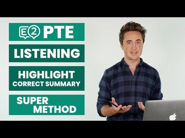 PTE Listening: Highlight Correct Summary | SUPER METHOD!