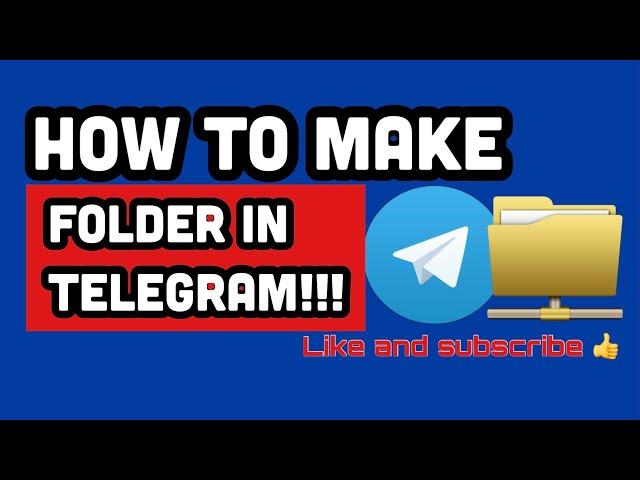 How to make folder in Telegram.