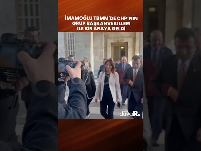 İmamoğlu TBMM'de CHP’nin grup başkanvekilleri ile bir araya geldi #shorts