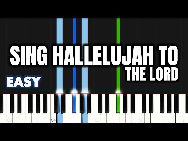 Sing Hallelujah to The Lord | EASY PIANO TUTORIAL by Synthly