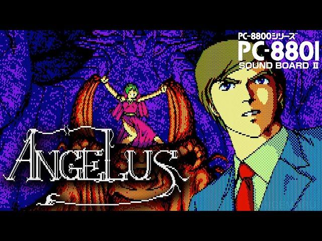 アンジェラス ～悪魔の福音～ サウンドボードII(OPNA)版 : Angelus. PC-8801 (PC-98実機/P88SR)